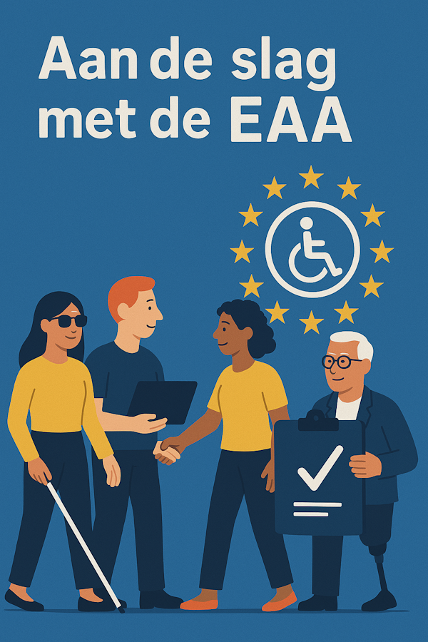 Tekening van mensen met een beperking en daarboven de tekst: Aan de slag met de EAA